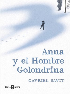 cover image of Anna y el Hombre Golondrina